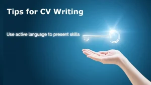 Tips for CV Writing